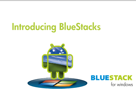 BlueStacks the easy way to run Android on X86 machines